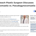 Vero Beach Plastic Surgeon Discusses Gynecomastia vs. Pseudogynecomastia